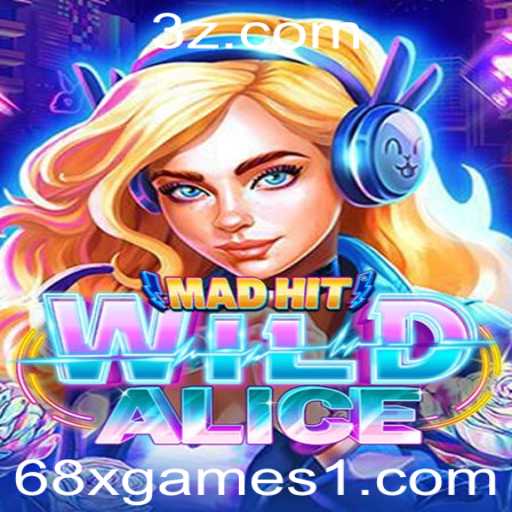 MadHitWildAlice: Uma Jornada Encantada no Universo de 68x.games